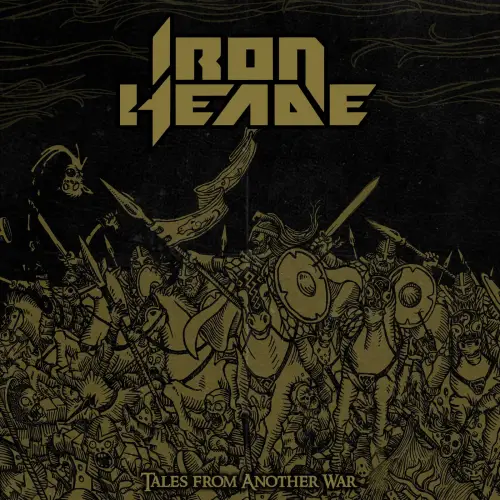 Iron Heade : Tales from Another War